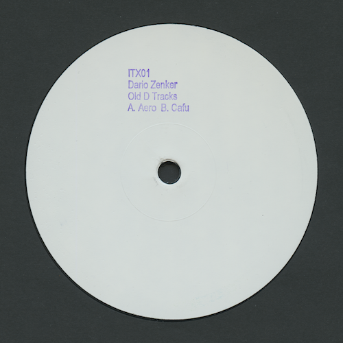 ITX01 Dario Zenker - Old D Tracks (12" Vinyl)